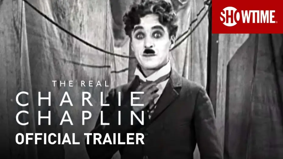Watch film The Real Charlie Chaplin | The Real Charlie Chaplin (2021) Official Trailer | SHOWTIME Documentary Film