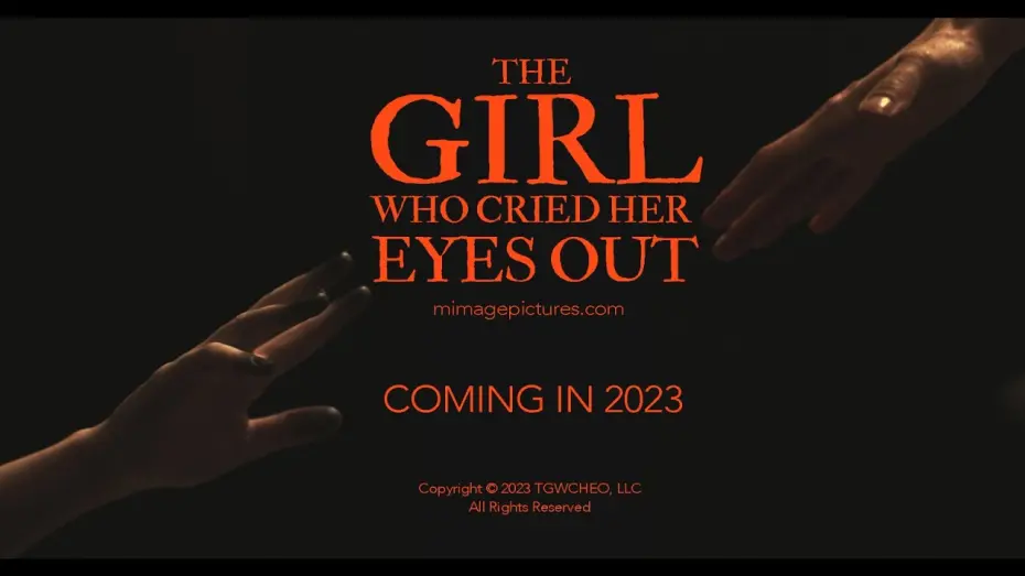 Watch film The Girl Who Cried Her Eyes Out | The Girl Who Cried Her Eyes Out | Teaser Trailer 2023