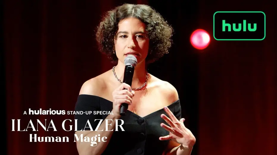 Watch film Ilana Glazer: Human Magic | Official Trailer