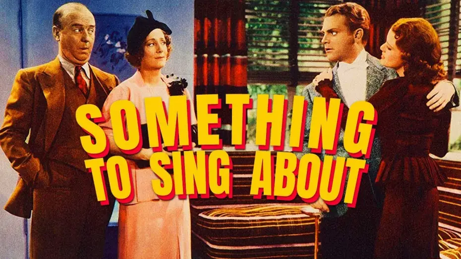 Watch film Something to Sing About | Movie Trailer | Something to Sing About / Hollywood Hollywood (1937) James Cagney & Evelyn Daw