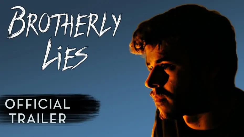 Watch film Brotherly Lies | Brotherly Lies - Trailer