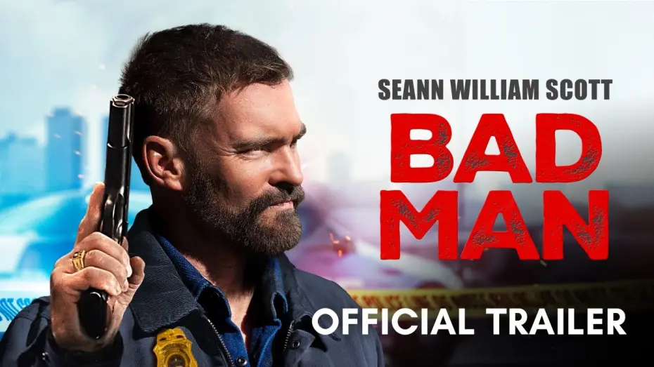 Watch film Bad Man | Official Trailer
