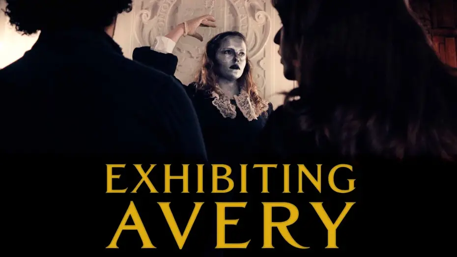 Watch film Exhibiting Avery | Exhibiting Avery (2025) | Official Trailer