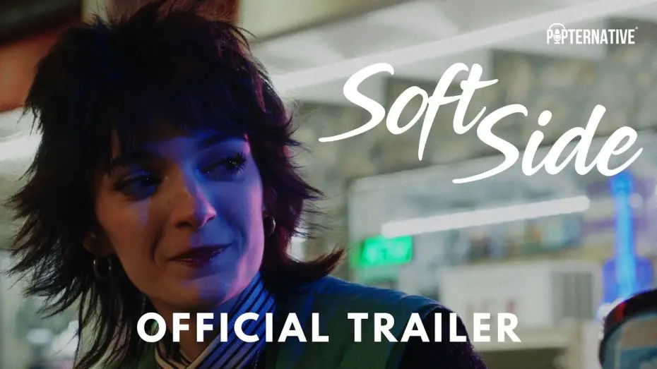 Watch film Soft Side | SOFT SIDE | Official Trailer