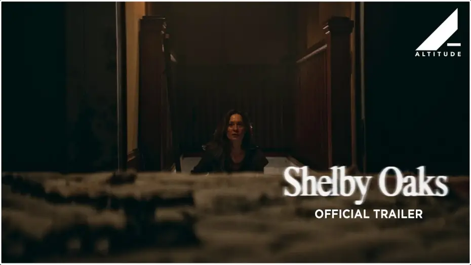 Watch film Shelby Oaks | Official Trailer 2