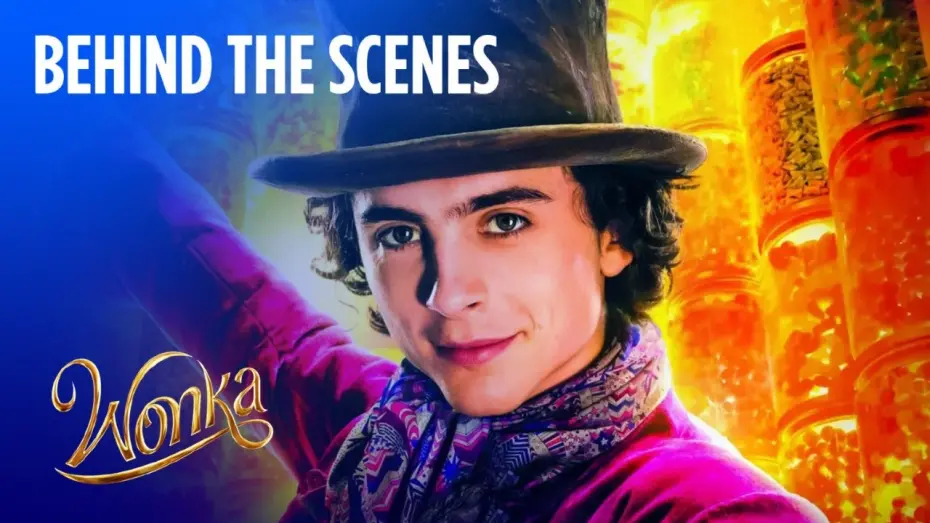 Watch film Wonka | Behind The Scenes: A World of Wonka