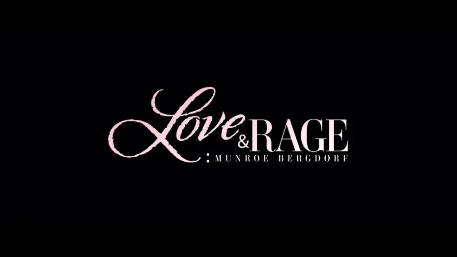 Watch film Love & Rage: Munroe Bergdorf | LOVE & RAGE: MUNROE BERGDORF TRAILER