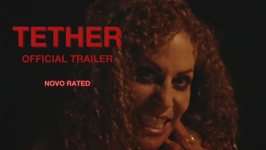 Watch film TETHER | TETHER | OFFICIAL TRAILER | December 2024