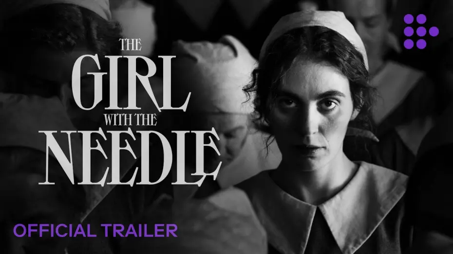 Watch film The Girl with the Needle | Official Trailer [Subtitled]