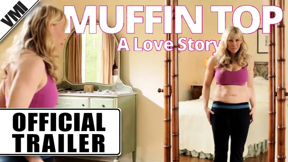 Watch film Muffin Top: A Love Story | Trailer