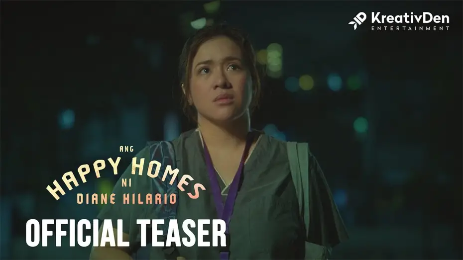 Watch film Ang Happy Homes ni Diane Hilario | Ang Happy Homes Ni Diane Hilario | Official Teaser