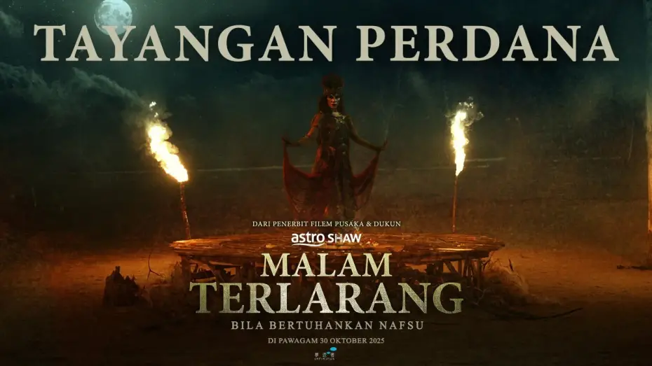 Watch film Malam Terlarang | MALAM TERLARANG - TAYANGAN PERDANA 10 MINS | DI PAWAGAM 30 OKTOBER 2025