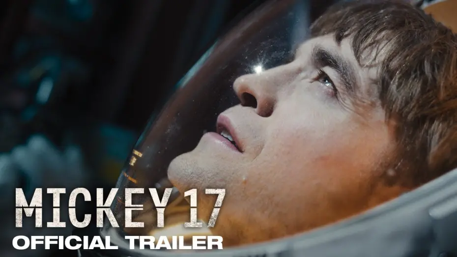Watch film Mickey 17 | Official Trailer