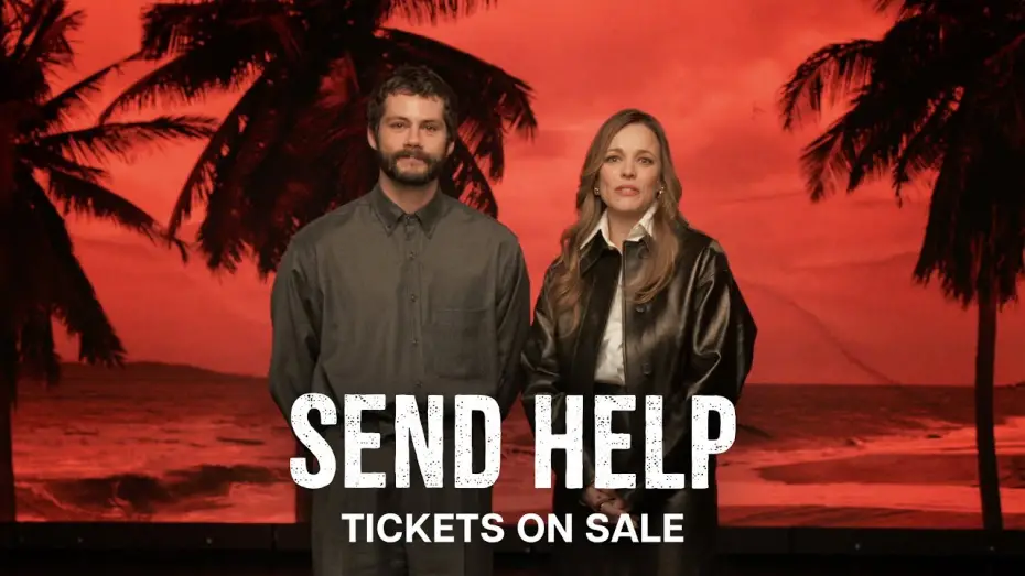 Watch film Send Help | Tickets On Sale