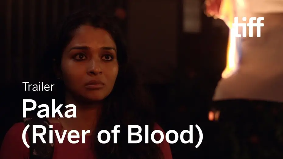 Watch film Paka | PAKA (RIVER OF BLOOD) Trailer | TIFF 2021
