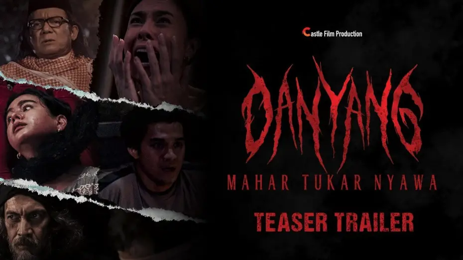Watch film Danyang: Mahar Tukar Nyawa | Danyang "Mahar Tukar Nyawa" - Teaser Trailer