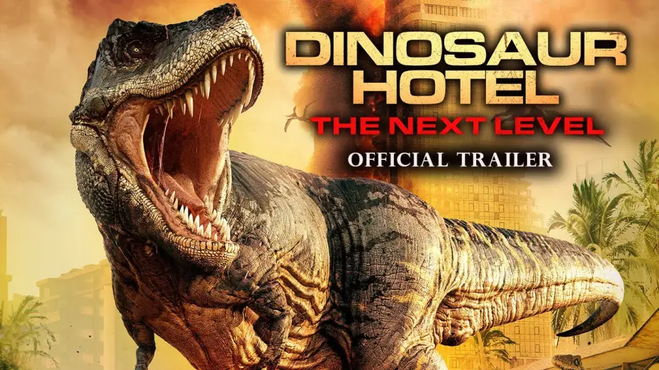 Watch film Dinosaur Hotel II | Trailer