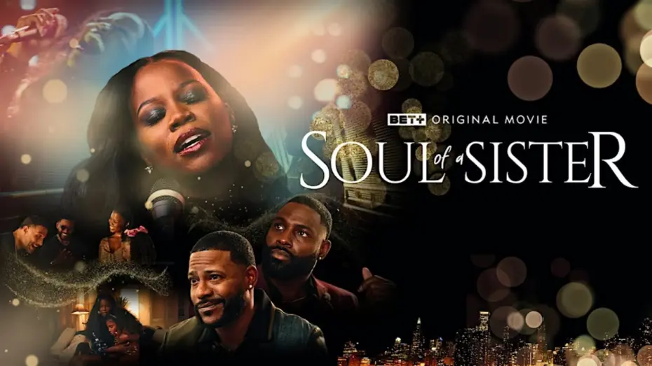Watch film Soul of A Sister | Trailer