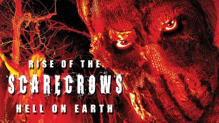 Watch film Rise of the Scarecrows: Hell on Earth | Trailer