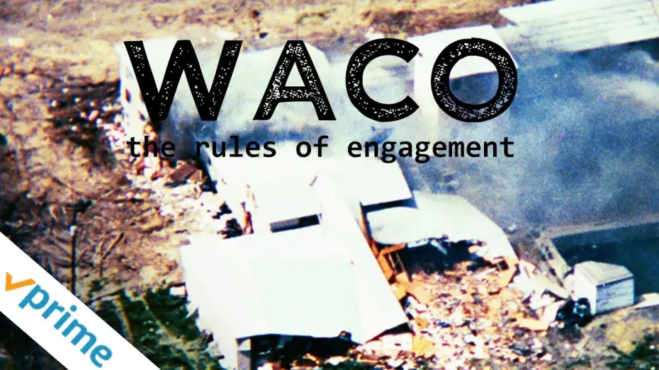 Watch film Waco: The Rules of Engagement | Waco: The Rules Of Engagement | Trailer | Available Now