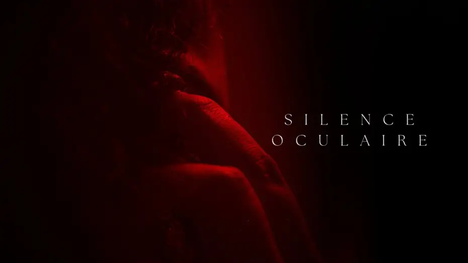 Watch film Ocular Silence | Ocular Silence | Horror Short Film