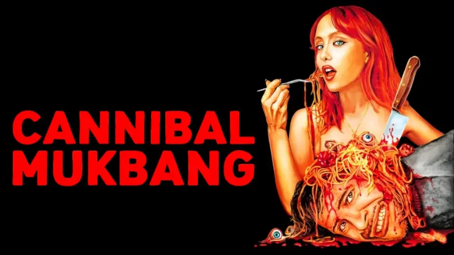 Watch film Cannibal Mukbang | Cannibal Mukbang | Official Trailer | Horror Brains