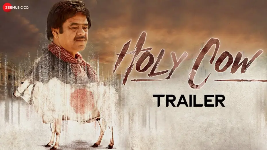 Watch film Holy Cow | Holy Cow - Official Trailer | Sanjay Mishra, Sadiya Siddiqui, Tigmanshu Dhulia, Mukesh Bhatt
