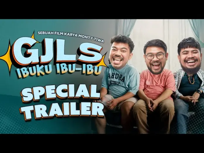 Watch film GJLS: Ibuku Ibu-Ibu | GJLS Ibuku Ibu-Ibu - Special Trailer