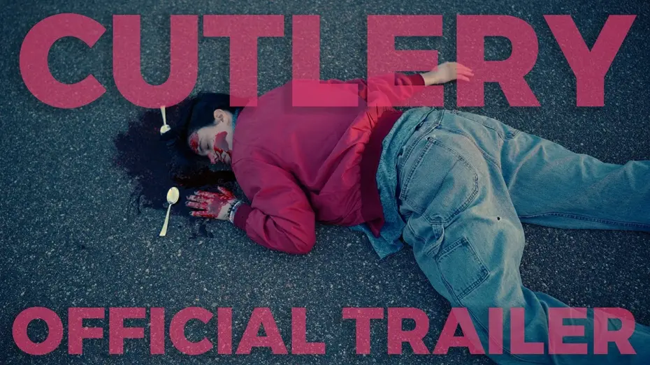 Watch film Cutlery | CUTLERY OFFICIAL TRAILER: Feature Horror Film About Killer Silverware