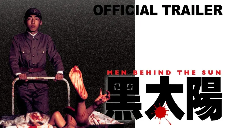 Watch film Men Behind the Sun | Men Behind the Sun - Official Trailer | Massacre Video