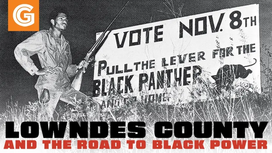 Watch film Lowndes County and the Road to Black Power | Official Trailer