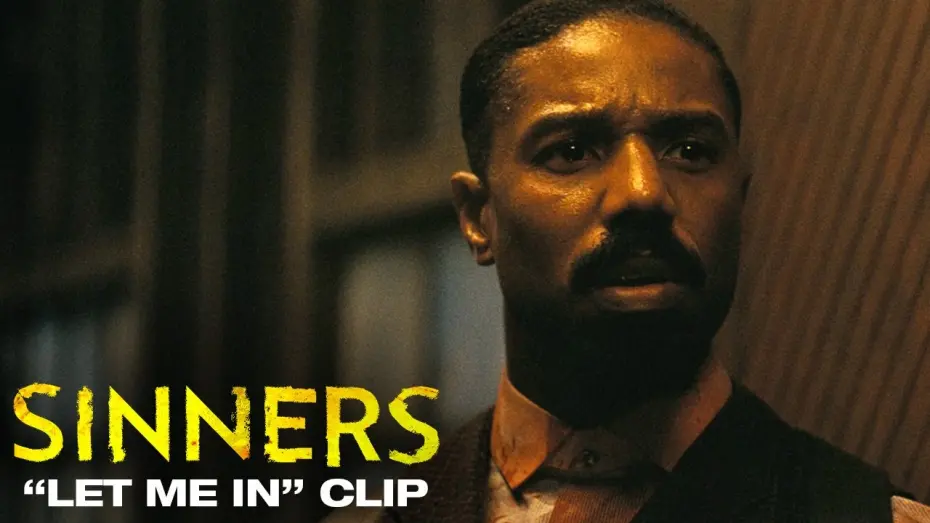 Watch film Sinners | "Let Me In" Film Clip
