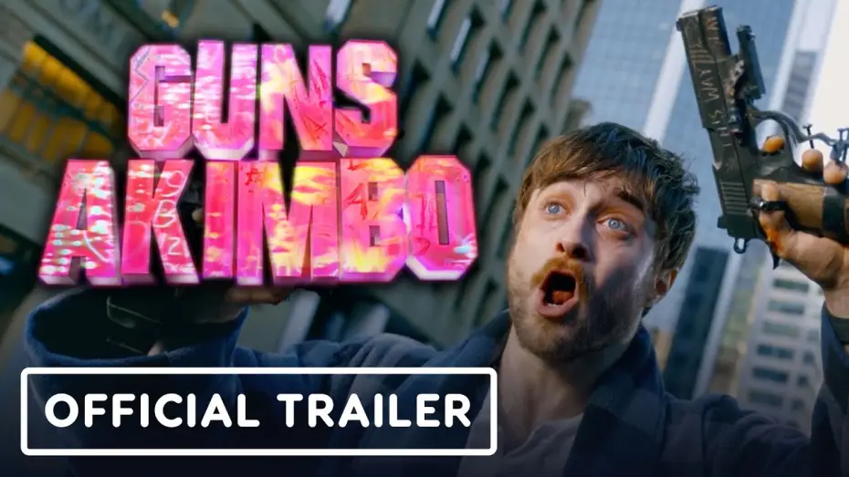 Watch film Guns Akimbo | Guns Akimbo - Official Trailer (2020) Daniel Radcliffe