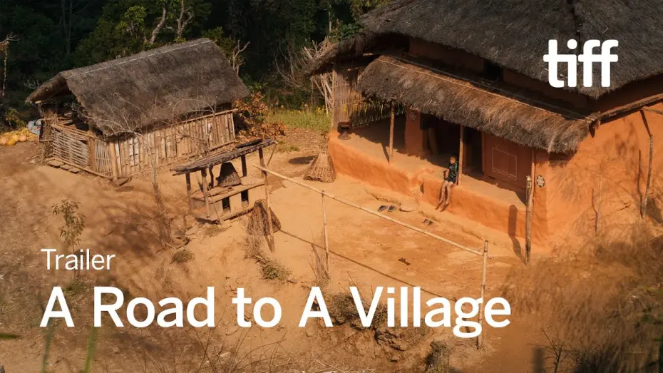 Watch film A Road to a Village | A ROAD TO A VILLAGE Trailer | TIFF 2023