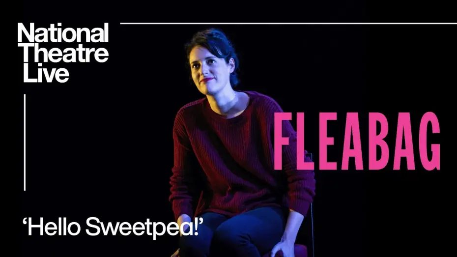 Watch film National Theatre Live: Fleabag | Fleabag | 