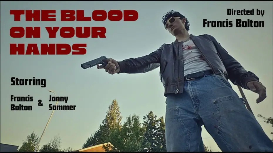 Watch film The Blood on Your Hands | The Blood on Your Hands