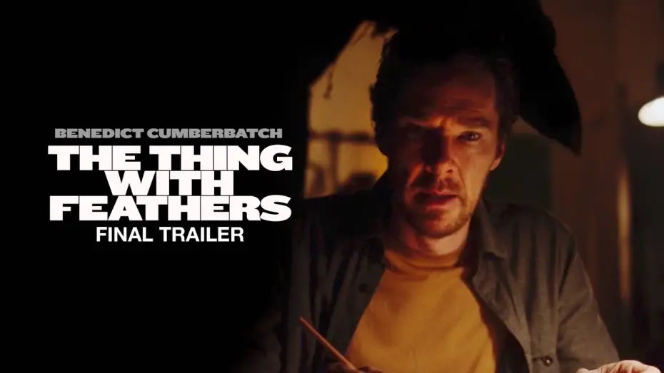 Watch film The Thing with Feathers | Final Trailer