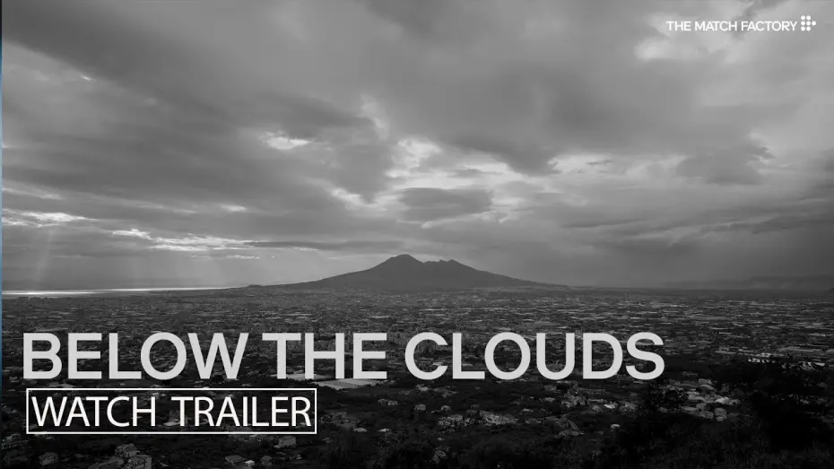 Watch film Below the Clouds | Below the Clouds | Trailer | Gianfranco Rosi
