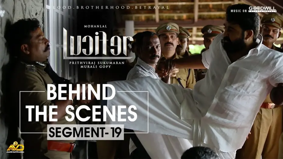 Watch film Lucifer | LUCIFER Behind The Scenes - Segment 19 | Mohanlal | Prithviraj Sukumaran | Antony Perumbavoor