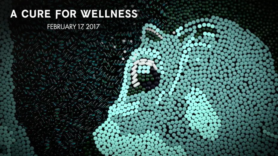 Watch film A Cure for Wellness | A Cure for Wellness | Pills | 20th Century FOX