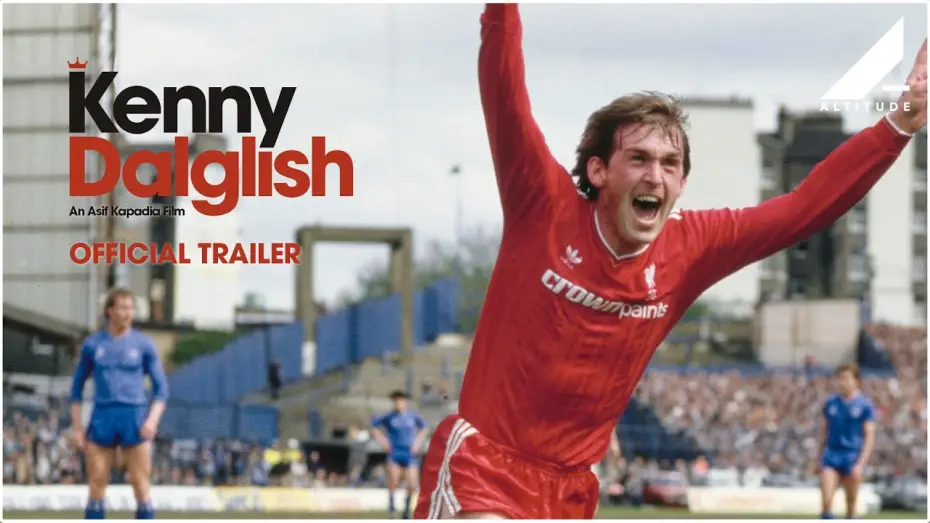 Watch film Kenny Dalglish | Official Trailer