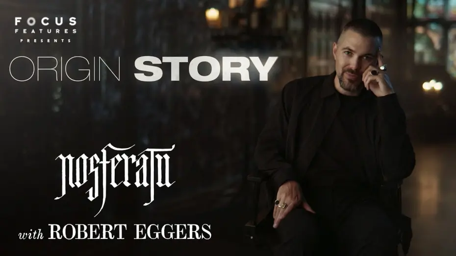 Watch film Nosferatu | How Robert Eggers