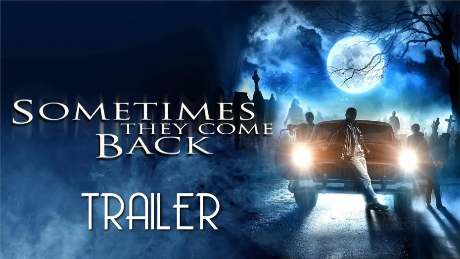 Watch film Sometimes They Come Back | Stephen King