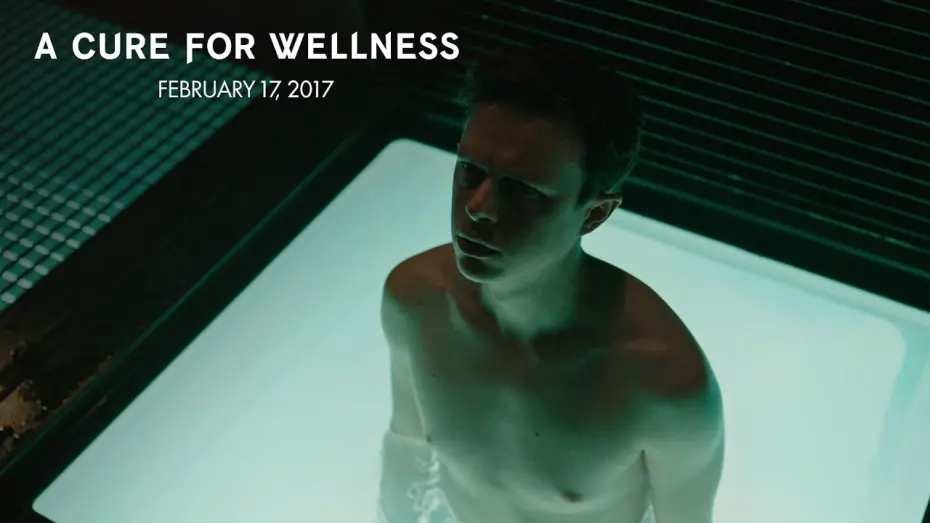 Watch film A Cure for Wellness | A Cure for Wellness | A New Year | 20th Century FOX