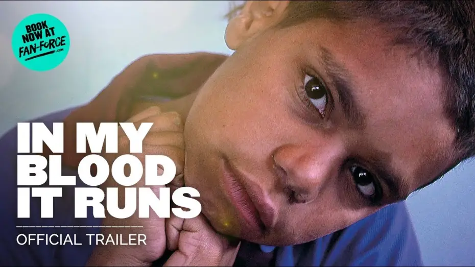 Watch film In My Blood It Runs | In My Blood It Runs - Official Documentary Trailer