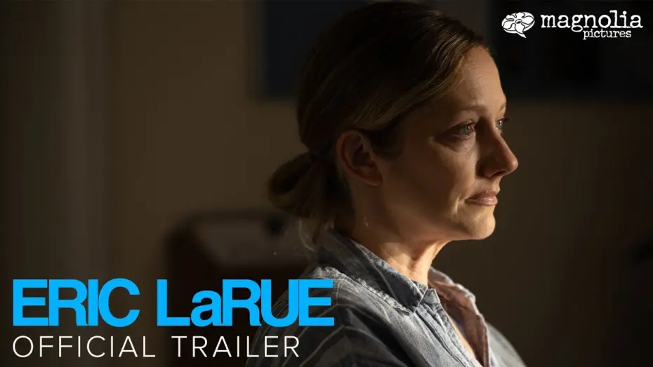 Watch film Eric LaRue | Official Trailer