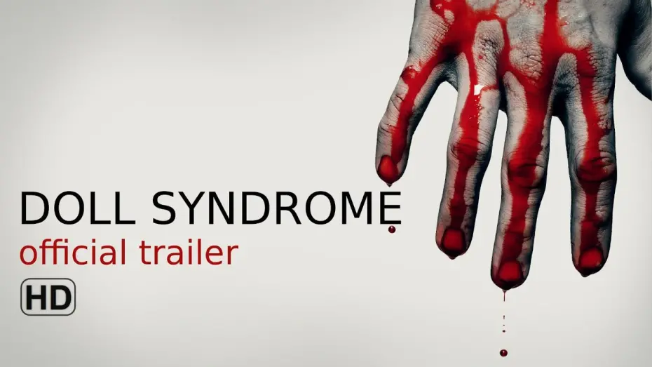 Watch film Doll Syndrome | DOLL SYNDROME - official trailer