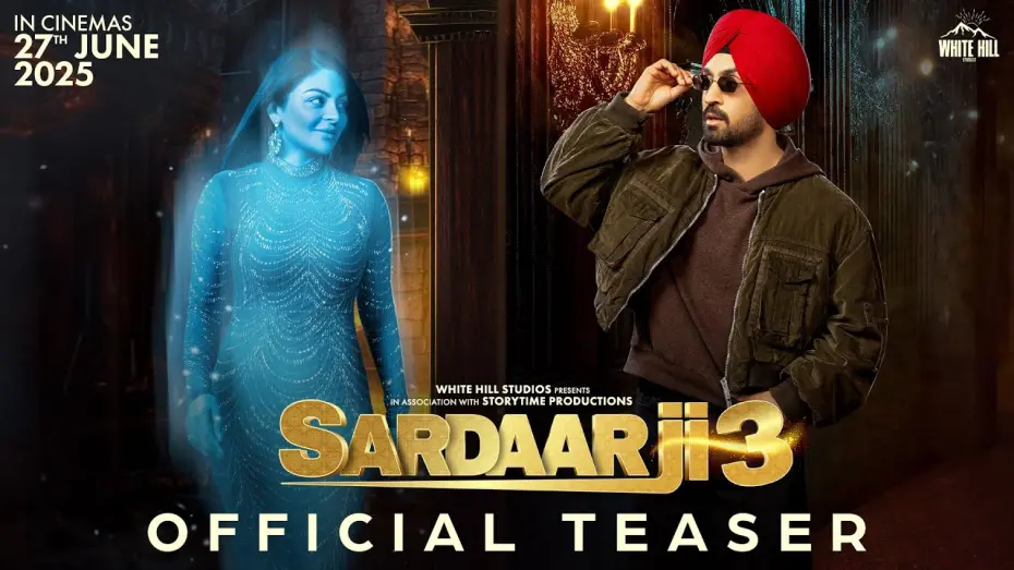 Watch film Sardarji 3 | SARDAAR JI 3 (Teaser) Diljit Dosanjh | Neeru Bajwa | Manav | Gulshan | 27th June In Cinemas