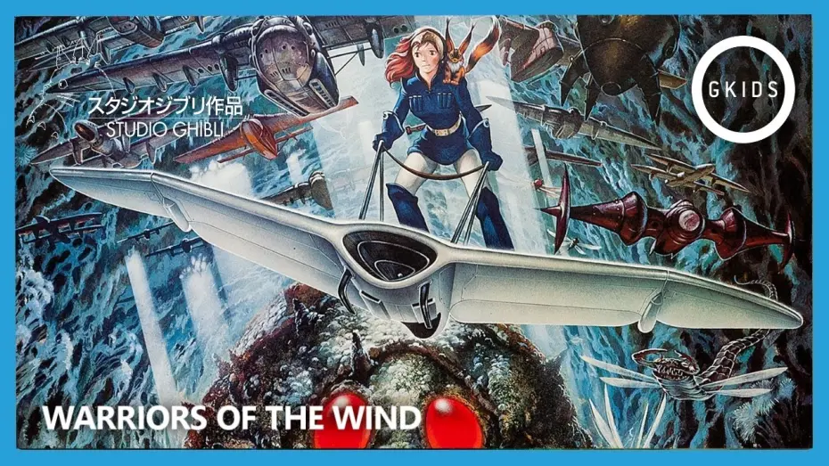 Watch film Nausicaä of the Valley of the Wind | WARRIORS OF THE WIND | Official English Trailer