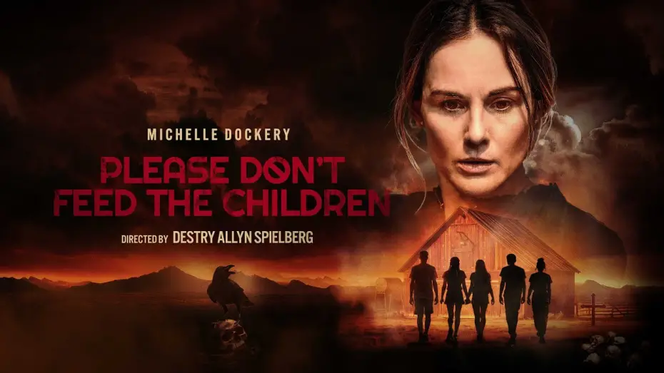 Watch film Please Don’t Feed the Children | UK Trailer